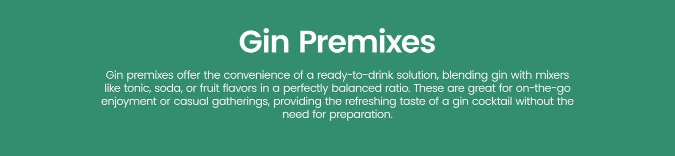 Gin premixes