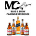 Blue & Brew Experience - Mothercity Liquor