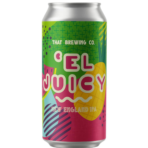 El Juicy New England IPA by That Brewing Co. - Mothercity Liquor